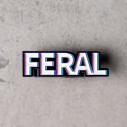 FERAL ENAMEL PIN